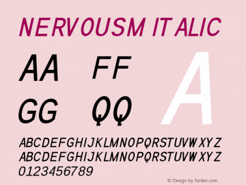 Nervousm Italic Version 1.00;December 5, 2019;FontCreator 11.5.0.2422 64-bit图片样张