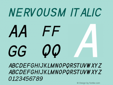 Nervousm Italic Version 1.00;December 5, 2019;FontCreator 11.5.0.2422 64-bit Font Sample