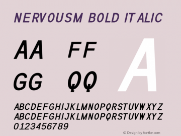 Nervousm Bold Italic Version 1.00;December 5, 2019;FontCreator 11.5.0.2422 64-bit图片样张