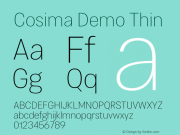 Cosima Demo Thin Version 1.000;PS 001.000;hotconv 1.0.88;makeotf.lib2.5.64775图片样张