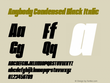 Anybody Condensed Black Italic Version 1.000;hotconv 1.0.109;makeotfexe 2.5.65596图片样张