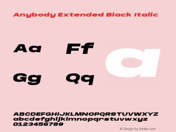 Anybody Extended Black Italic Version 1.000; ttfautohint (v1.8) Font Sample