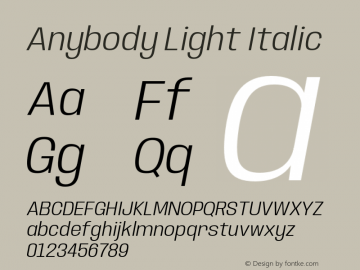 Anybody Light Italic Version 1.000;hotconv 1.0.109;makeotfexe 2.5.65596图片样张