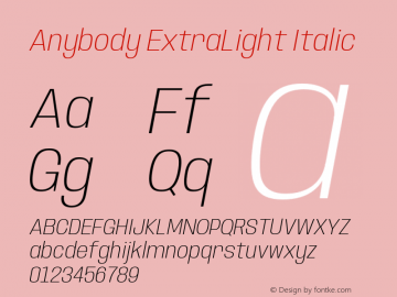 Anybody ExtraLight Italic Version 1.000;hotconv 1.0.109;makeotfexe 2.5.65596图片样张