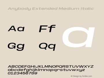 Anybody Extended Medium Italic Version 1.000; ttfautohint (v1.8)图片样张