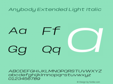Anybody Extended Light Italic Version 1.000; ttfautohint (v1.8) Font Sample