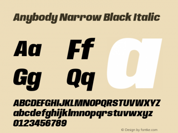 Anybody Narrow Black Italic Version 1.000;hotconv 1.0.109;makeotfexe 2.5.65596图片样张