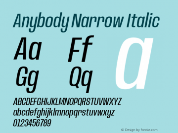 Anybody Narrow Italic Version 1.000; ttfautohint (v1.8) Font Sample