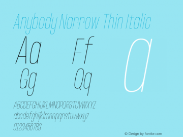 Anybody Narrow Thin Italic Version 1.000;hotconv 1.0.109;makeotfexe 2.5.65596 Font Sample
