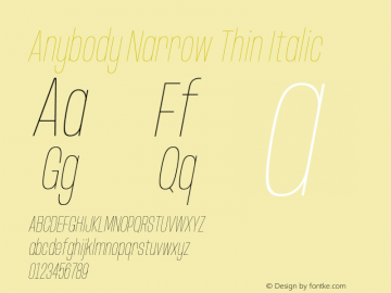 Anybody Narrow Thin Italic Version 1.000; ttfautohint (v1.8)图片样张