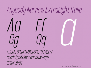 Anybody Narrow ExtraLight Italic Version 1.000; ttfautohint (v1.8)图片样张