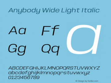 Anybody Wide Light Italic Version 1.000;hotconv 1.0.109;makeotfexe 2.5.65596图片样张