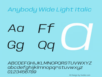 Anybody Wide Light Italic Version 1.000; ttfautohint (v1.8)图片样张