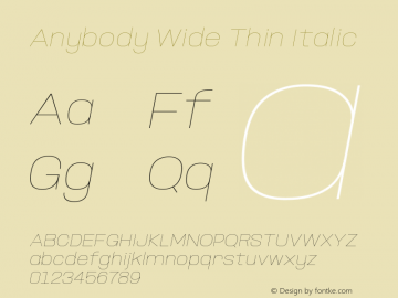 Anybody Wide Thin Italic Version 1.000; ttfautohint (v1.8)图片样张
