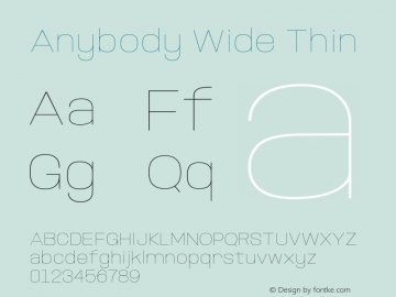 Anybody Wide Thin Version 1.000; ttfautohint (v1.8) Font Sample