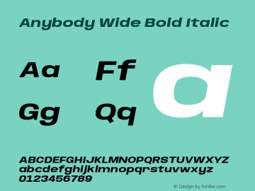 Anybody Wide Bold Italic Version 1.000; ttfautohint (v1.8)图片样张