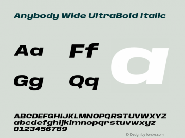 Anybody Wide UltraBold Italic Version 1.000;hotconv 1.0.109;makeotfexe 2.5.65596图片样张