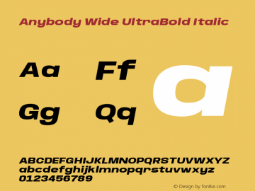 Anybody Wide UltraBold Italic Version 1.000; ttfautohint (v1.8) Font Sample