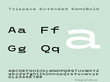 Trispace Extended SemiBold Version 1.005图片样张