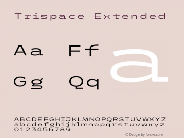 Trispace Extended Version 1.005;hotconv 1.0.109;makeotfexe 2.5.65596 Font Sample