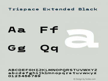 Trispace Extended Black Version 1.005 Font Sample