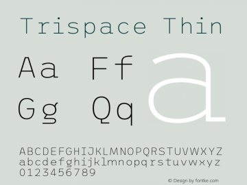 Trispace Thin Version 1.005;hotconv 1.0.109;makeotfexe 2.5.65596图片样张