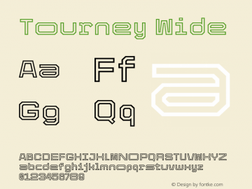 Tourney Wide Version 1.000;hotconv 1.0.109;makeotfexe 2.5.65596 Font Sample