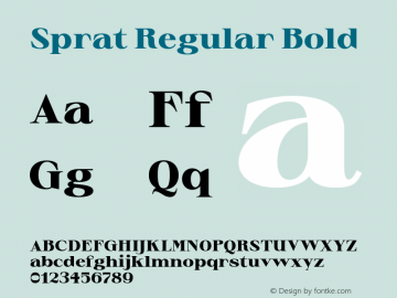 Sprat Regular Bold Version 1.001;hotconv 1.0.109;makeotfexe 2.5.65596 Font Sample