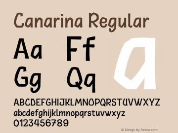 Canarina Regular Version 1.000;hotconv 1.0.109;makeotfexe 2.5.65596 Font Sample