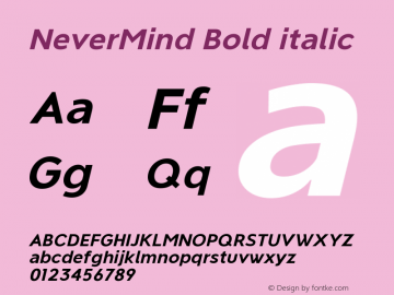 NeverMind Bold italic Version 1.102 Font Sample