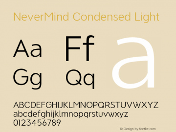 NeverMind Condensed Light Version 1.102 Font Sample