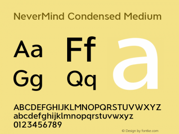 NeverMind Condensed Medium Version 1.102 Font Sample