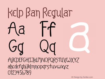 Kelp Ban Regular Version 7.1.2001 Font Sample