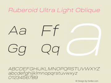 Ruberoid-UltraLightOblique Version 1.000 Font Sample