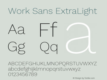 Work Sans ExtraLight Version 2.008; ttfautohint (v1.8.3) Font Sample