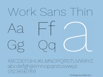 Work Sans Thin Version 2.008; ttfautohint (v1.8.3) Font Sample