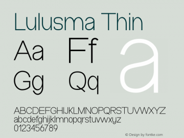 Lulusma Thin Version 1.004;Fontself Maker 3.5.1图片样张