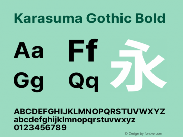 Karasuma Gothic Bold Version 1.00 Font Sample