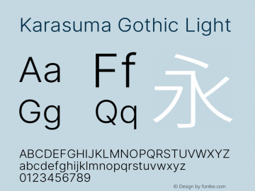 Karasuma Gothic Light Version 1.00 Font Sample