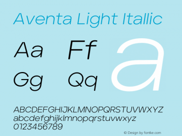 Aventa Light Itallic Version 1.002;hotconv 1.0.109;makeotfexe 2.5.65596 Font Sample