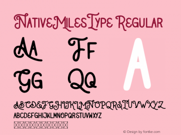 NativeMilesType Version 1.022;Fontself Maker 3.5.1 Font Sample