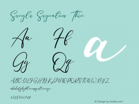 Single Signature Thin Version 1.00;June 18, 2020;FontCreator 12.0.0.2563 64-bit Font Sample