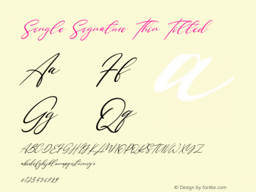 Single Signature Thin Tilted Version 1.00;June 18, 2020;FontCreator 12.0.0.2563 64-bit Font Sample