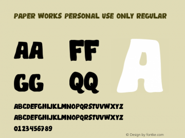 Paper Works Personal Use only R Version 1.003;Fontself Maker 3.5.1图片样张