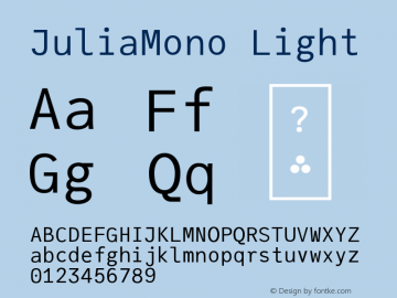 JuliaMono Light Version 0.001;hotconv 1.0.109;makeotfexe 2.5.65596 Font Sample