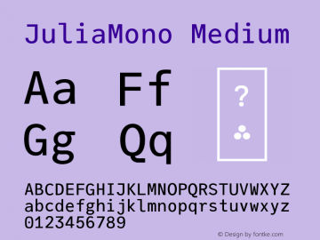 JuliaMono Medium Version 0.001;hotconv 1.0.109;makeotfexe 2.5.65596 Font Sample