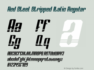Red Steel Stripped Italic Version 1.00;August 21, 2020;FontCreator 12.0.0.2525 64-bit图片样张