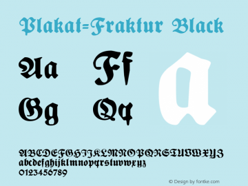 Plakat-Fraktur Black Version 2.0; 2001 Font Sample