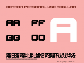 Betron Personal Use Version 1.00;August 31, 2020;FontCreator 12.0.0.2567 64-bit图片样张