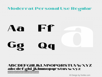 Moderrat Personal Use Version 1.00;September 1, 2020;FontCreator 12.0.0.2567 64-bit图片样张